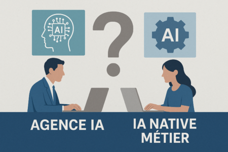 Agence IA vs IA native métier : la nouvelle zone grise dans le choix de son prestataire IA en PME/TPE (été 2026)