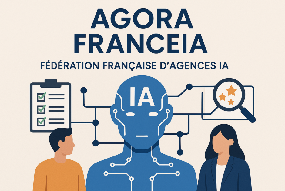 Agora FranceIA : la fédération française d'agences IA va-t-elle bouleverser votre prochain comparatif de prestataires ?